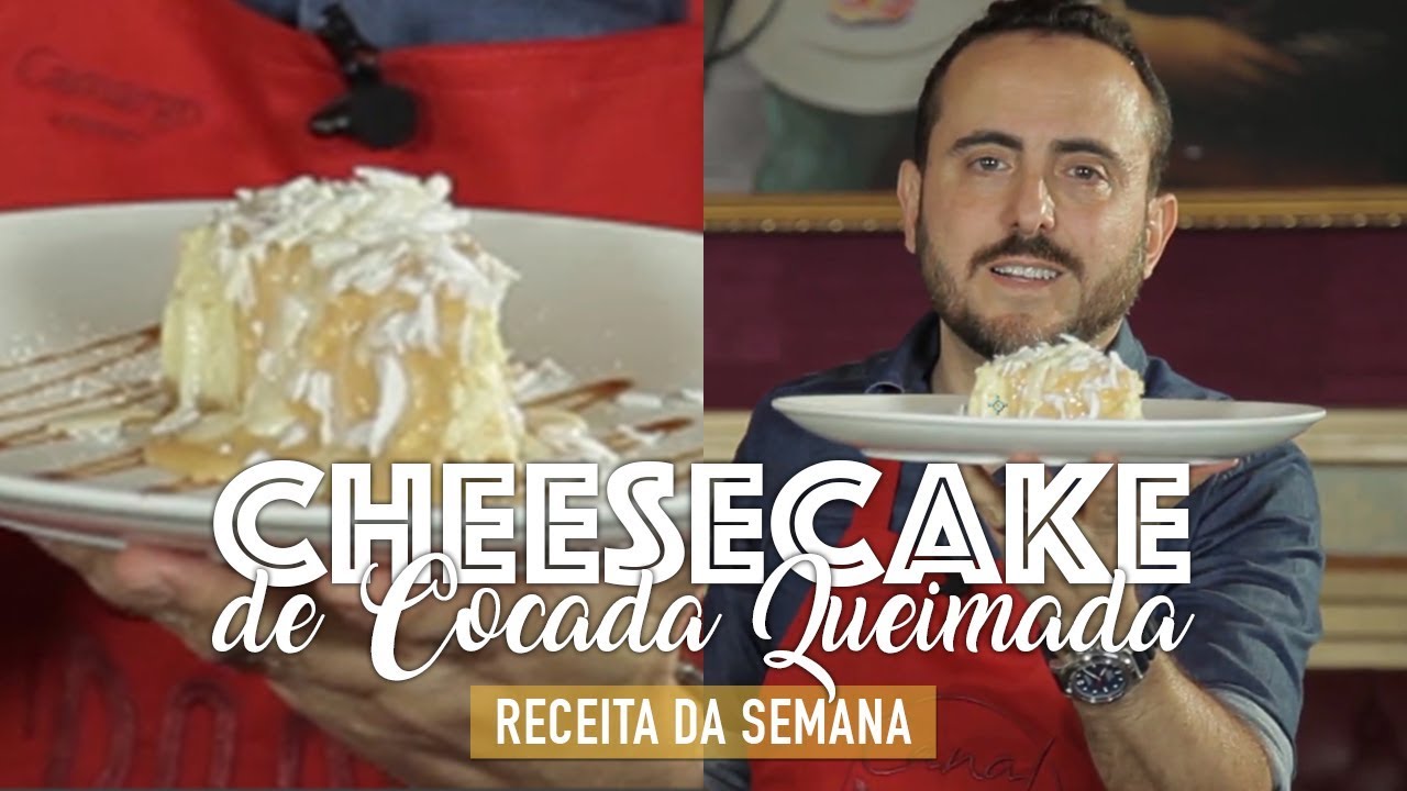 CHEESECAKE DE COCADA QUEIMADA À CAROLINE AZAR NA COZINHA COM ISAAC AZAR 