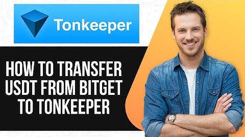 How To Transfer USDT From Bitget To Tonkeeper