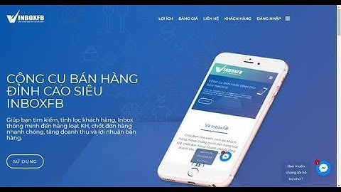 Hướng dẫn sử dụng công cụ Inboxfb phiên bản V2 trên điên thoại