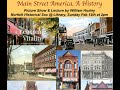 Main street a history   by william hosley