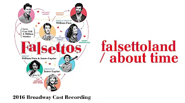 Falsettoland / About Time — Falsettos (Lyric Video) [2016BC]
