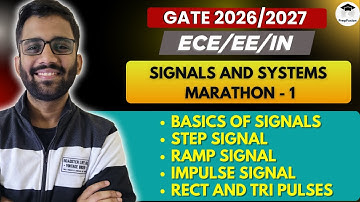 Signals & Systems || Marathon - 1 || Himanshu Agarwal || PrepFusion