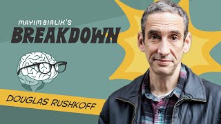 Douglas Rushkoff: Recalibrate for Human Connection