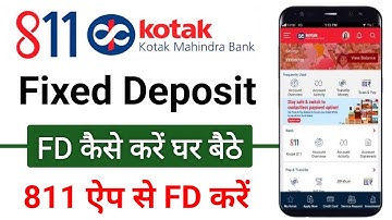 कोटक महिंद्रा बैंक में फिक्स डिपाजिट कैसे करें घर बैठे 811 Kotak Mahindra Bank FD kese Karen