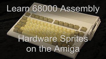 Lesson P28 - Hardware Sprites on the Amiga