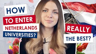 How to Enter to Netherland University | Study In One of The Best Places in the World