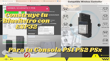 ⚡ Construye tu BlueRetro con ESP32 para tu consolas playstation 1, x y 2 para controles Bluetooth