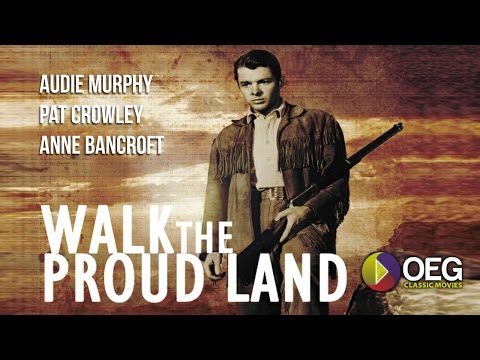 Walk The Proud Land 1956 Trailer