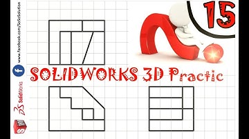 [Practice 15 ] SOLIDWORKS 3D basic for beginner