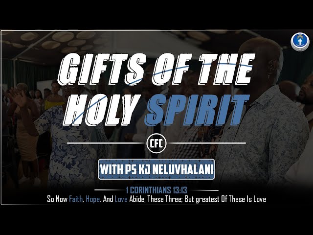 Gifts Of The Holy Spirit - Christingle Fellowship Centre class=