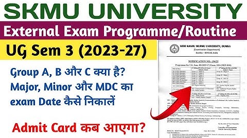 SKMU NEP UG Sem 3 Exam Programme/Routine Details Review | Subject Wise Exam Date Kaise Nikale skmu