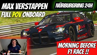 Max Verstappen | Double Stint in The Morning | iRacing Nurburgring 24 Hour 2024 | BMW M Team Redline