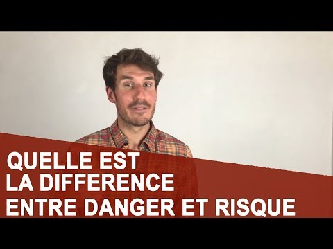 Vidéo: Différence Entre Risque Et Risqué