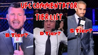 Who is the best  UFC commentator? - tier list