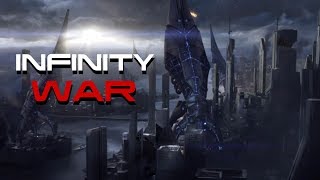 Mass Effect 3: Infinity War Style Trailer