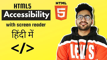 Web Accessibility in HTML5 | Using Screen Reader