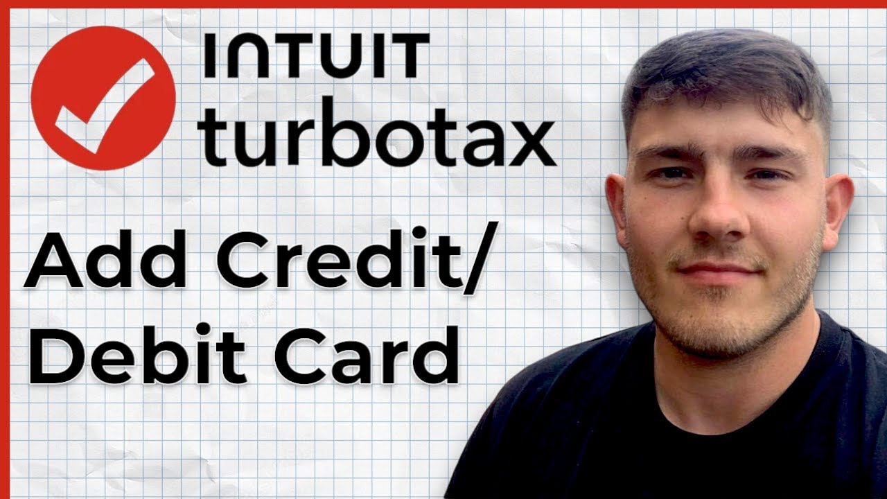 How to Add Credit Debit Card on Turbotax 2025