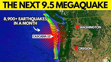Thousands Of Earthquakes Shake The Cascadia Fault: The Big One Could Be Close