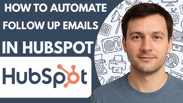 How To Automate Follow Up Emails In HubSpot Full Guide 2026 Step By Step