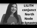 Lilith Conjunct North Node in Synastry