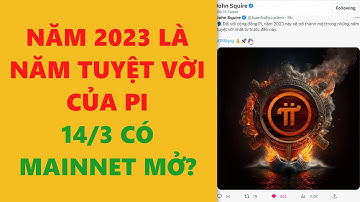 Năm 2023 là năm tuyệt vời của Pi- 14 tháng 3 có mainnet mở- achi kiếm tiền online