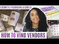 FINDING VENDORS FOR YOUR BUSINESS-Part 2|START YOUR OWN HAIR CARE LINE & COSMETIC BRAND IN 2020 EP.2