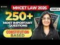 MHCET Law 2026: Most Important Constitution Questions (Part 1) | MHCET Law 5-Year LLB