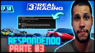 REAL RACING 3 (EP.50) - RESPONDENDO INSCRITOS PARTE 3 | JOGA COM WILLIAM MOBILE