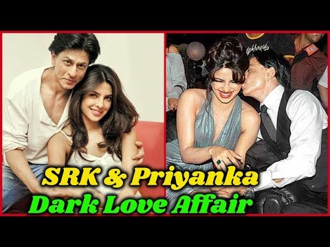 Dark Secrets of Shahrukh and Priyanka Love Affair