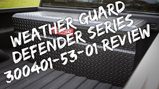 Weather Guard Defender Series 300401-53-01 Review