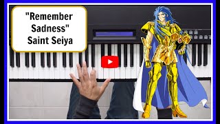 Remember Sadness Saintseiya Piano Cover