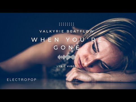 'When You're Gone'