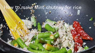 How to make Tasty Mint chutney for rice /easy chutney  recipe