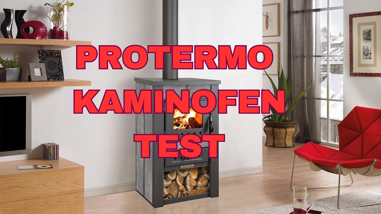 ProTermo Kaminofen Test