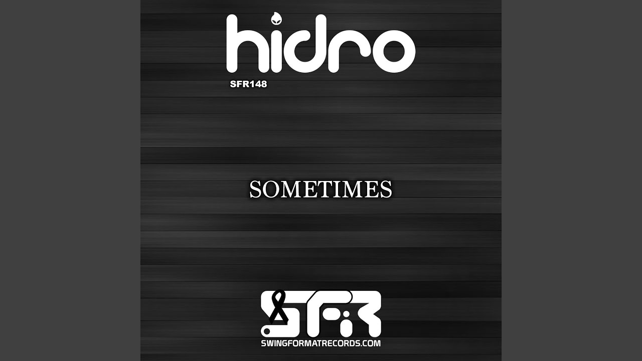 Ver Sometimes (Original Mix) en YouTube Ver Sometimes (Original Mix) en YouTube