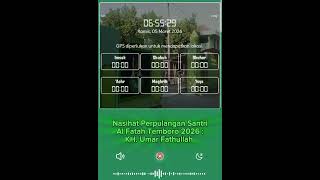 Nasihat Perpulangan Santri Al Fatah Temboro 2026  Kh Umar Fathullah