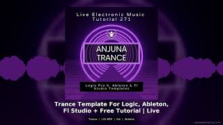 Trance Template Ableton 132 BPM | Free Logic & FL Studio Project Files