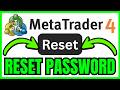 How To RESET PASSWORD On MetaTrader 4 (QUICK & EASY) 2026