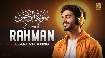 Surah Rahman سورة الرحمن | Calming SUPERB Voice Will Touch Your Heart إن شاء الله | Zikrullah TV
