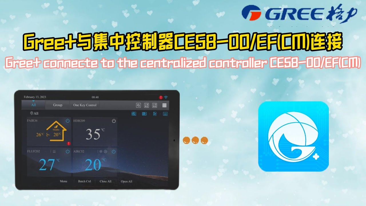 Gree Control System GREE+App连接集中控制器CE58-00/EF(CM) Gree+ connecte to the centralized ...