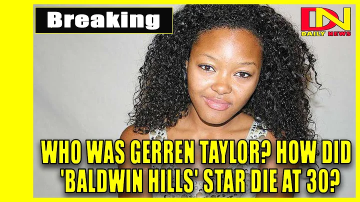 Who was Gerren Taylor? How Did  'Baldwin Hills' st...