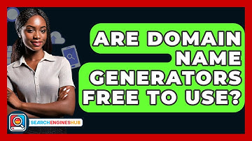 Are Domain Name Generators Free To Use? - SearchEnginesHub.com