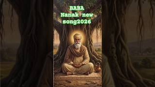 baba Nanak new song 2026# nawa Punjabi song #jh real music # vaerl short  song new #  नया पंजाबी #