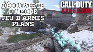 COD VANGUARD | DÉCOUVERTE DU MODE JEU D’ARMES - PLANS