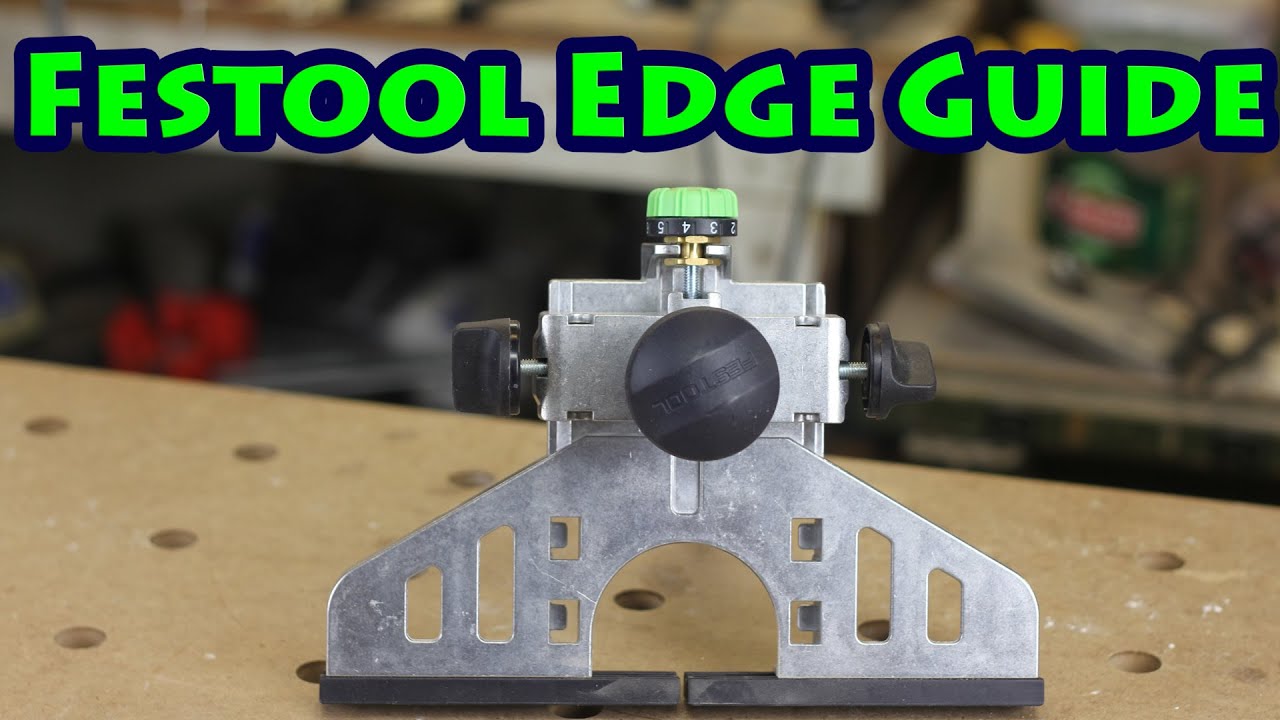 Review of the Festool Router Edge Guide
