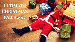 ULTIMATE CHRISTMAS FAILS COMPILATION || BEST OF 2017