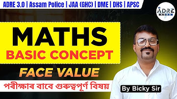 Maths Made Simple | Face Value | By Bicky Sir | ADRE Adda