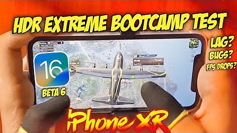 iPhone XR Bootcamp Test on Hdr Extreme Graphics 🔥 iOS 16 beta 6