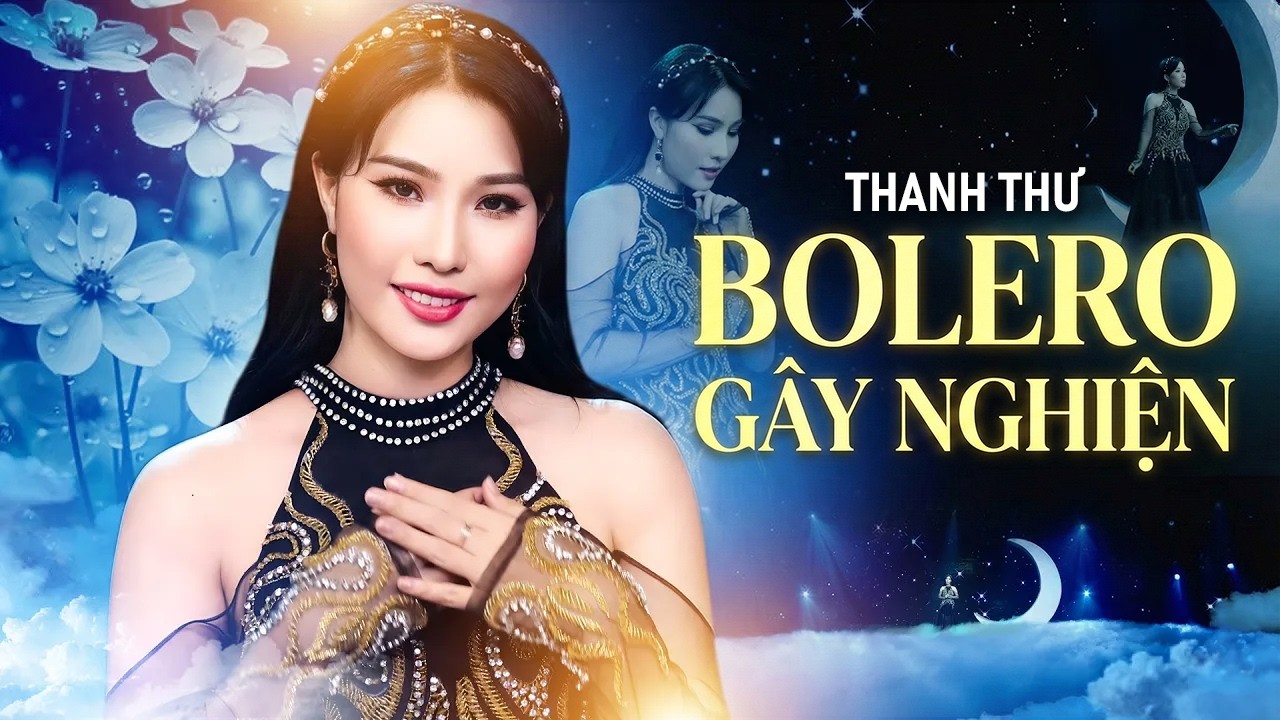 Nhạc Bolero Mới Nhất 2026 - GIỌNG CA BOLERO GÂY NGHIỆN - Thanh Thư 2026