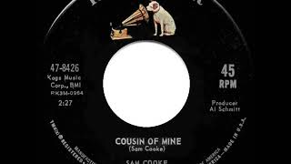 Video thumbnail of "1964 HITS ARCHIVE: Cousin Of Mine - Sam Cooke"